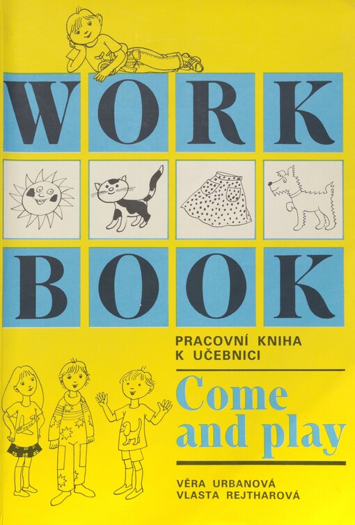 Workbook: pracovní kniha k učebnici Come and play