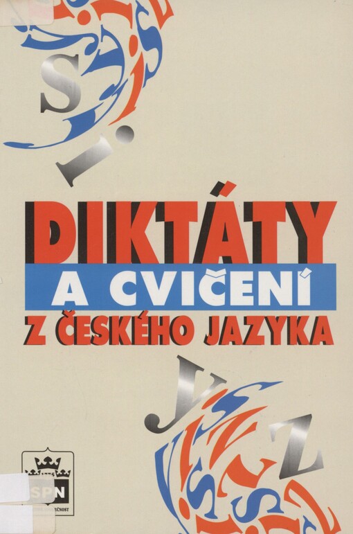 Diktáty a cvičení z českého jazyka