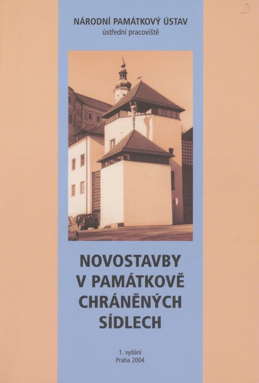 Novostavby v památkově chráněných sídlech