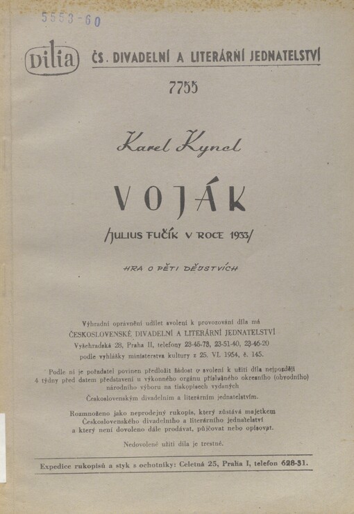 Voják: (Julius Fučík v roce 1933) : hra o pěti dějstvích