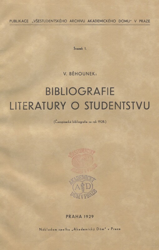 Bibliografie literatury o studentstvu: (časopisecká bibliografie za rok 1928)
