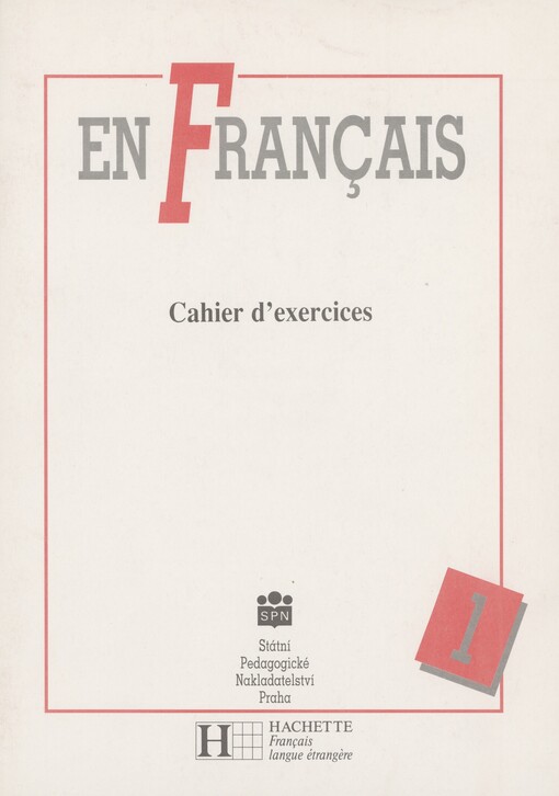 En français. 1. Cahier d'exercice