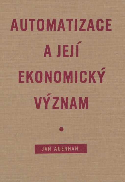 Automatizace a její ekonomický význam