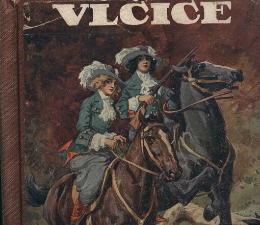 Vlčice =: [Le louves de Machecone]