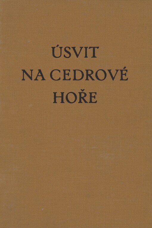 Úsvit na Cedrové hoře: román divokého západu