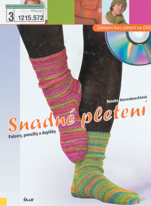 Snadné pletení: pulovry, ponožky a doplňky