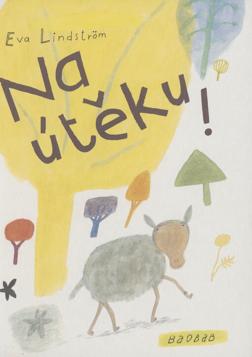 Na útěku!