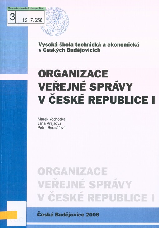 Organizace veřejné správy v České republice I