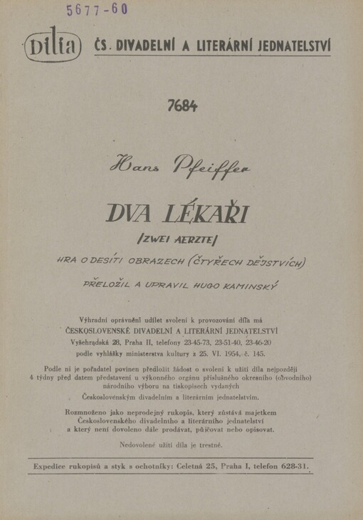 Dva lékaři =: (Zwei Aerzte) : hra o desíti obrazech (čtyřech dekoracích)