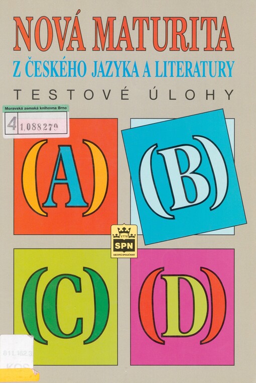 Nová maturita z českého jazyka a literatury: testové úlohy