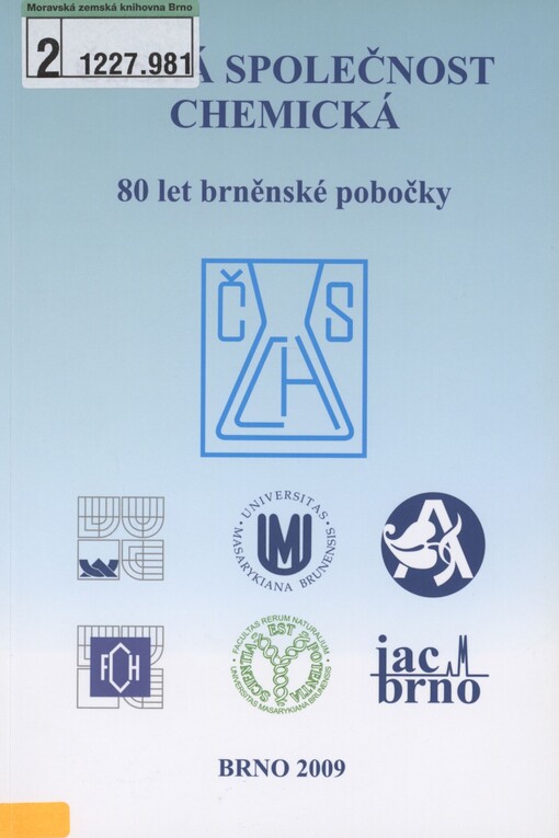 Česká společnost chemická: 80 let brněnské pobočky