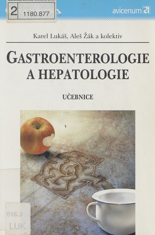 Gastroenterologie a hepatologie: učebnice