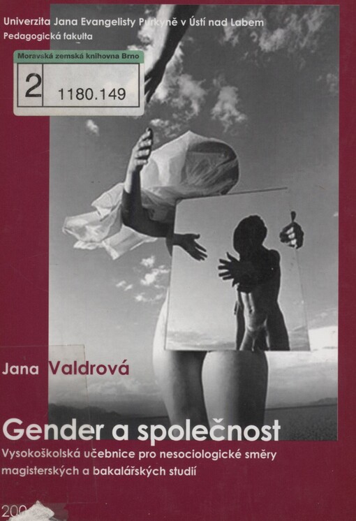 Gender a společnost: [vysokoškolská učebnice pro nesociologické směry magisterských a bakalářských studií]