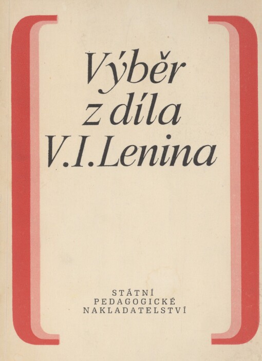 Výběr z díla V.I. Lenina: pomocná kniha k občanské nauce na školách 2. cyklu