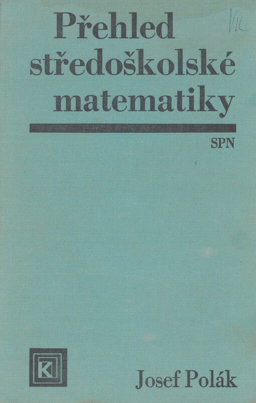 Přehled středoškolské matematiky