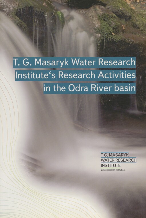 T.G. Masaryk Water Research Institute's research activities in the Odra River basin