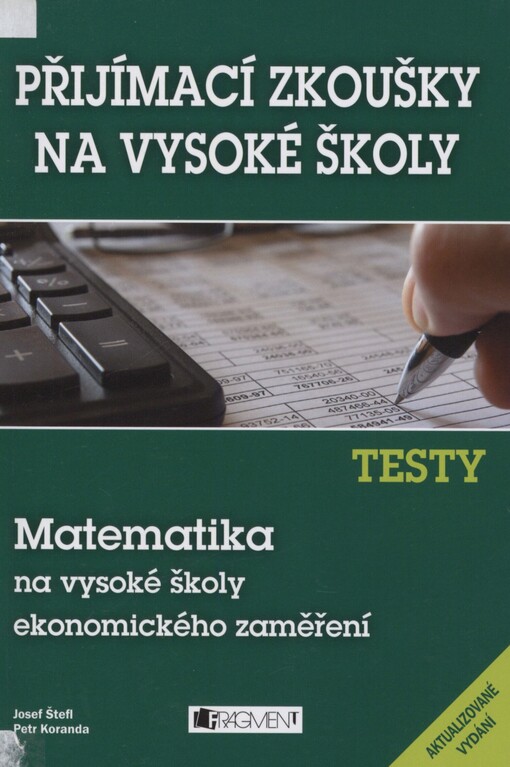 Matematika na vysoké školy ekonomického zaměření: testy