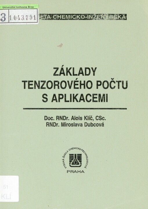 Základy tenzorového počtu s aplikacemi