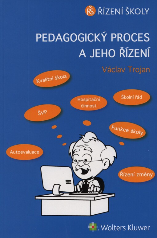 Pedagogický proces a jeho řízení