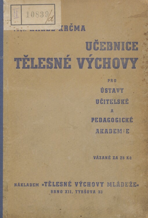 Učebnice tělesné výchovy pro učitelské ústavy a pedagogické akademie