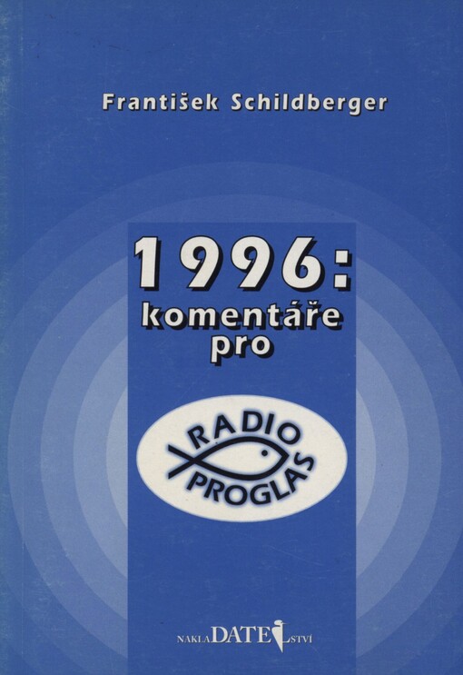 1996: komentáře pro Radio Proglas