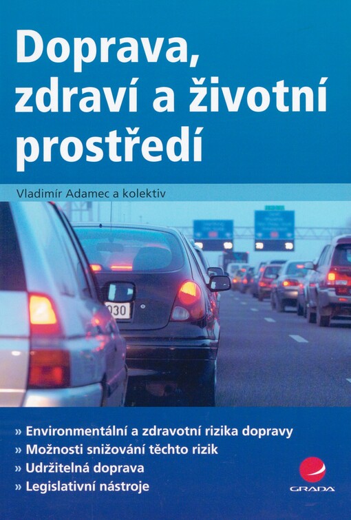 Doprava, zdraví a životní prostředí