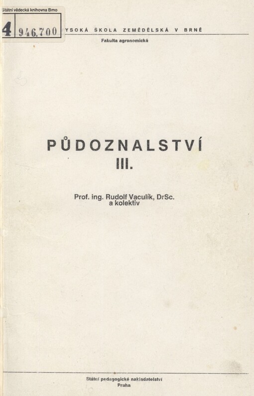 Půdoznalství. [Díl] 3