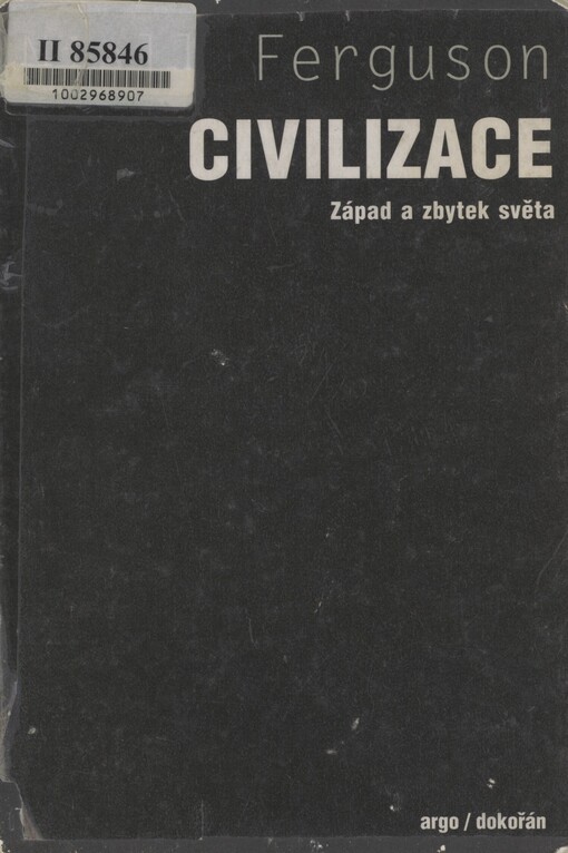 Civilizace: Západ a zbytek světa