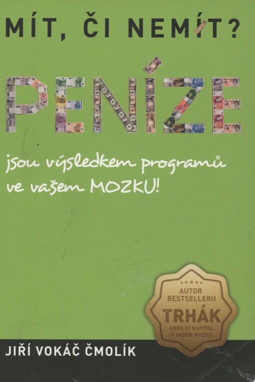 Mít, či nemít? Peníze