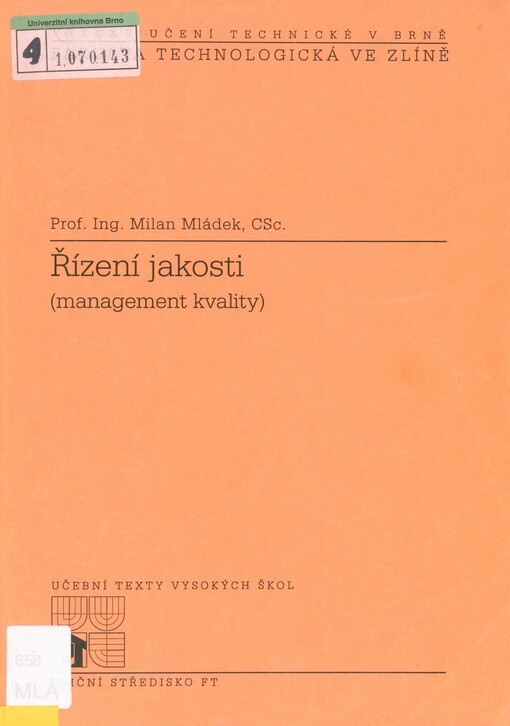 Řízení jakosti: (management kvality)