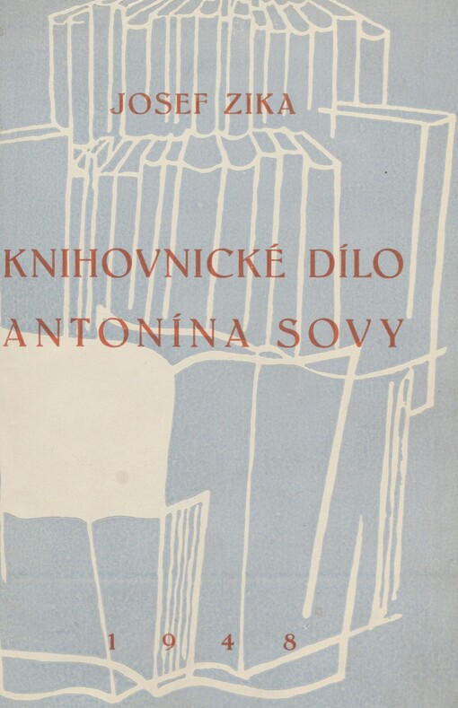 Knihovnické dílo Antonína Sovy