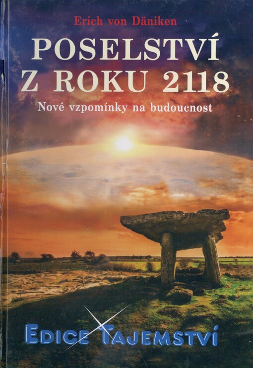 Poselství z roku 2118: nové vzpomínky na budoucnost