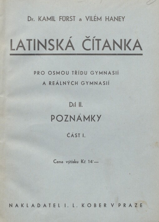 Latinská čítanka pro VIII. třídu gymnasií a reálných gymnasií. Díl II., Část I. Poznámky. Poznámky k výboru z římských lyriků a z díla Horatiova