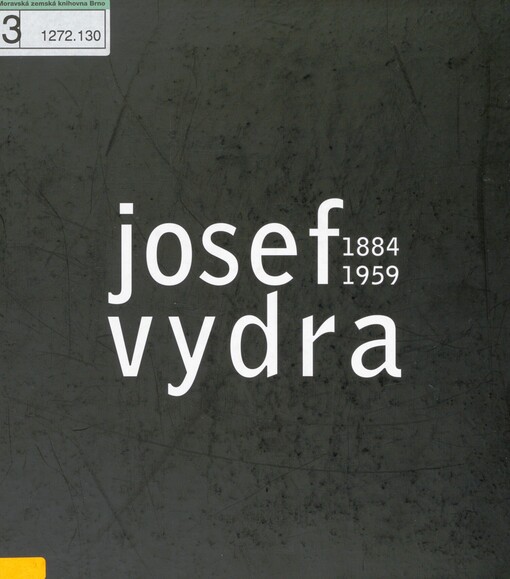 Josef Vydra (1884-1959) v kontextu umělecké a výtvarně pedagogické avantgardy 20. století: [historie a současnost univerzitního výtvarného vzdělávání v Olomouci