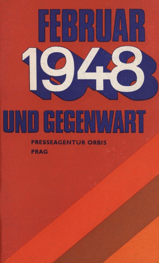 Februar 1948 und Gegenwart