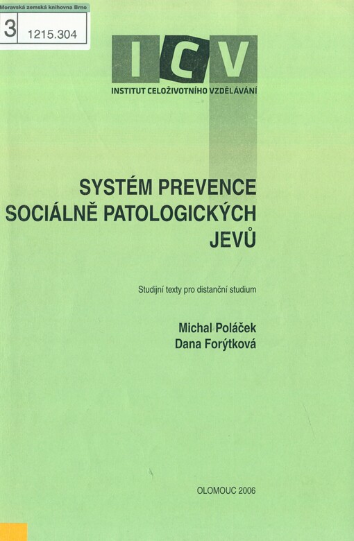 Systém prevence sociálně patologických jevů: studijní text pro distanční studium