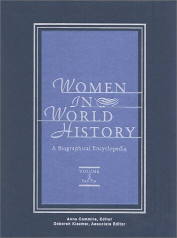 Women in world history : a biographical encyclopedia