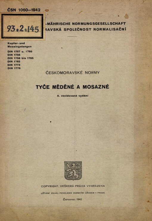 Tyče měděné a mosazné: českomoravské normy : ČSN 1060-1942