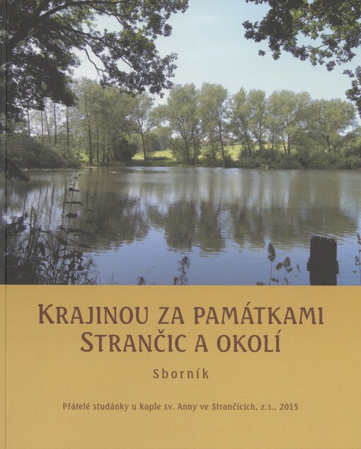 Krajinou za památkami Strančic a okolí: sborník
