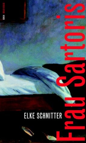 Frau Sartoris : Roman