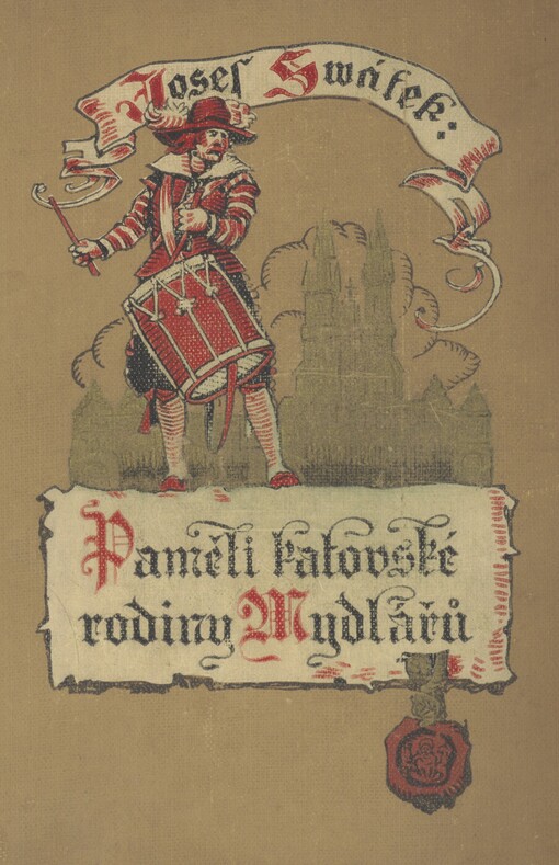 Paměti katovské rodiny Mydlářů v Praze