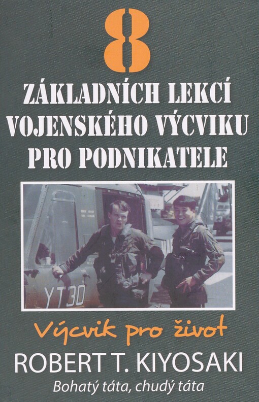 8 základních lekcí vojenského výcviku pro podnikatele