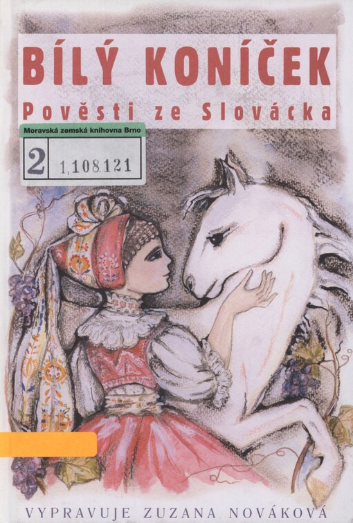 Bílý koníček: pověsti ze Slovácka
