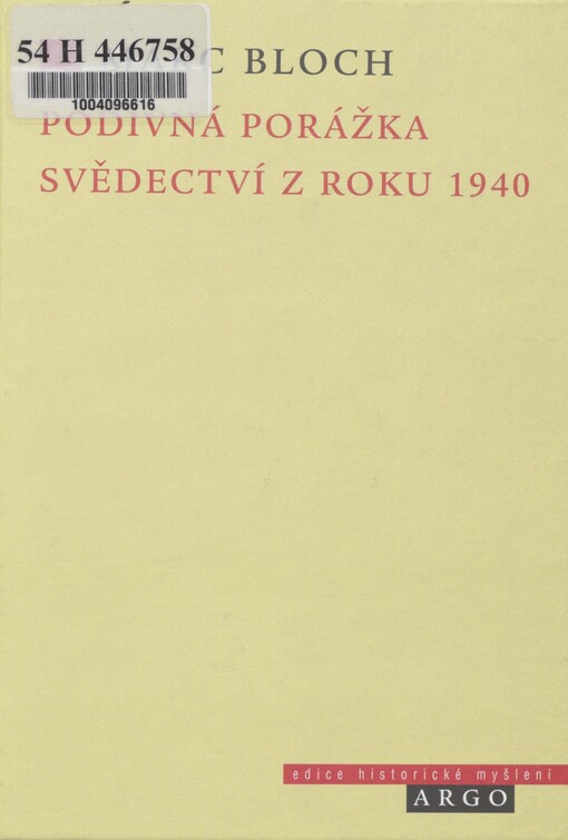 Podivná porážka: svědectví z roku 1940