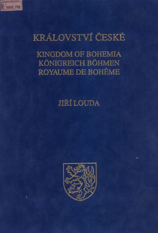 Království české: [erby a rodokmeny vládnoucích rodů]