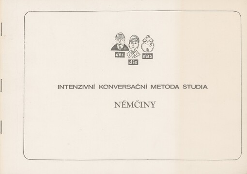 Intenzivní konversační metody studia němčiny