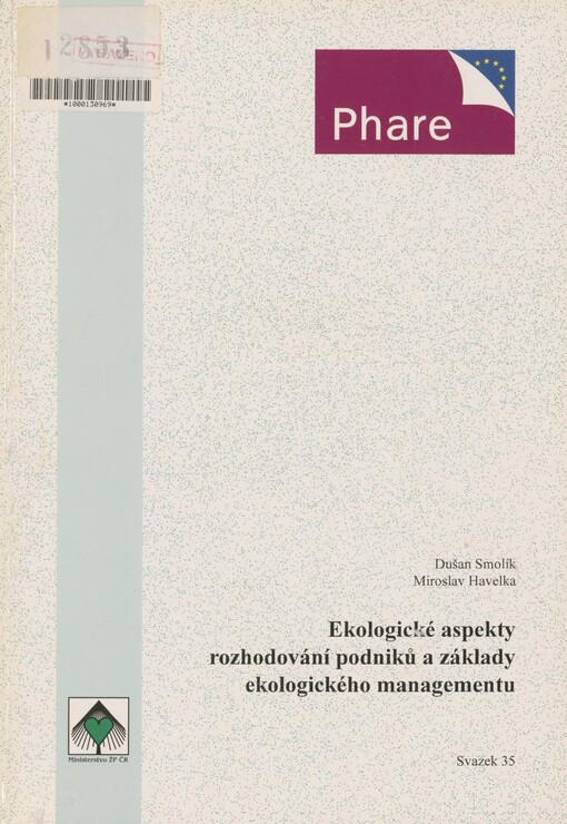 Ekologické aspekty rozhodování podniků a základy ekologického managementu