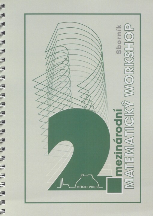 2. mezinárodní matematický workshop: [Brno 20. listopadu 2003] : sborník
