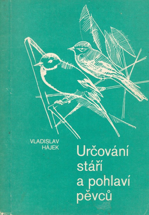 Určování stáří a pohlaví pěvců