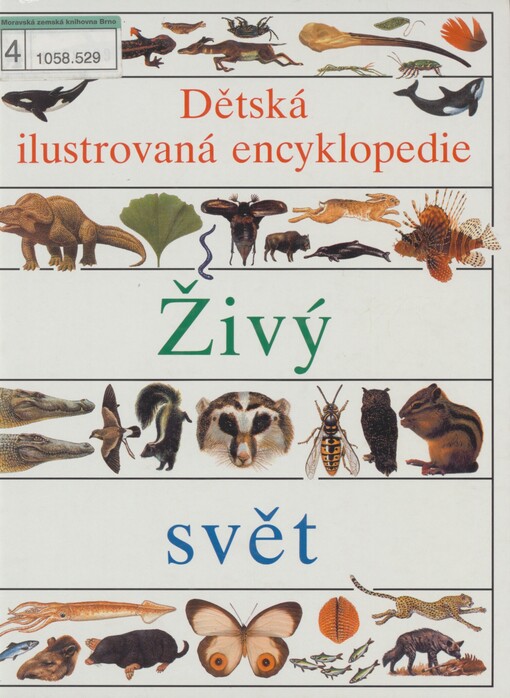 Dětská ilustrovaná encyklopedie. 2. Živý svět